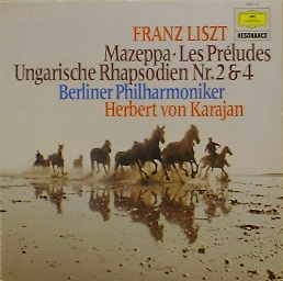 LISZT - Les Preludes, Mazeppa, Ungarische Rhapsodie - Karajan