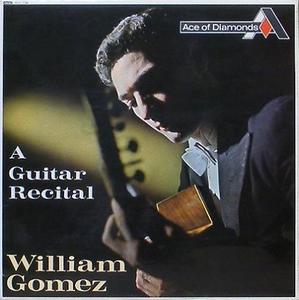 William Gomez - A Guitar Recital - Sor, Tarrega, Villa-Lobos, Tansman...