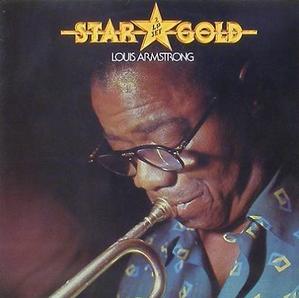 LOUIS ARMSTRONG - Star Gold