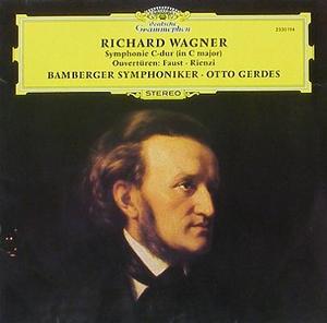 WAGNER - Symphony in C, Overtures &#039;Faust&#039; &#039;Rienzi&#039; - Bamberger Symphoniker / Otto Gerdes