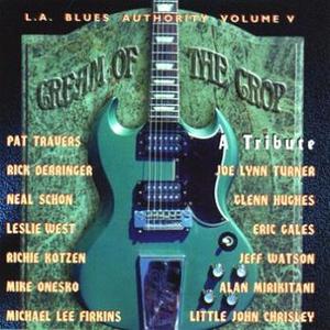 L.A. BLUES AUTHORITY - Vol.5 : Cream Of The Crop