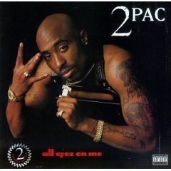 2PAC - ALL EYEZ ON ME