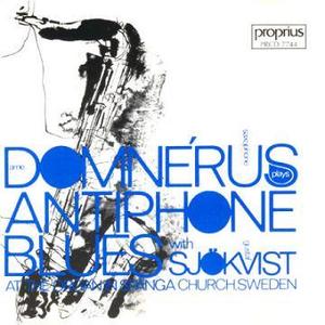 ARNE DOMNERUS, GUSTAF SJOKVIST - Antiphone Blues