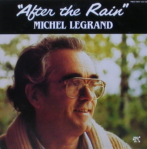 MICHEL LEGRAND - After The Rain