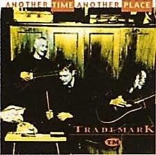 TRADEMARK - Another Time Another Place
