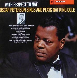 OSCAR PETERSON - With Respect To Nat