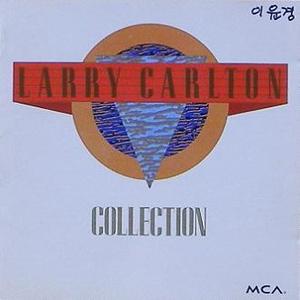 LARRY CARLTON - Collection