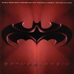 Batman &amp; Robin 배트맨과 로빈 (배트맨 4) OST - Smashing Pumpkins, Goo Goo Dolls, R.E.M...