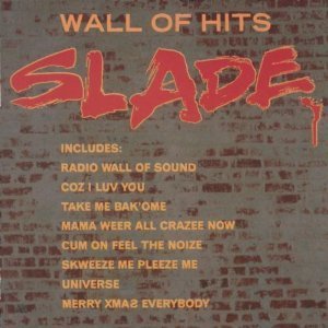 SLADE - Wall Of Hits