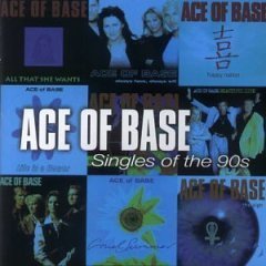 ACE OF BASE  - Singles Of The 90&#039;s