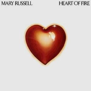 MARY RUSSELL - Heart Of Fire [미개봉]