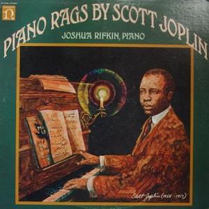 JOSHUA RIFKIN - Piano Rags By Scott Joplin