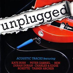 Unplugged - Duran Duran, Kate Bush, REM, Marillion...