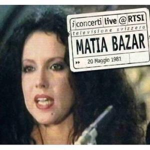MATIA BAZAR - Live @ RTSI