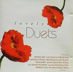 Lovely Duets - Luther Vandross, Mariah Carey, Phil Collins, Marilyn Martin...