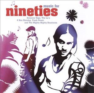 Music for Nineties - Suzanne Vega, 4 Non Blondes, The La&#039;s...