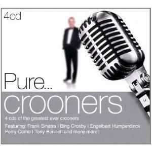 Pure...Crooners - Andy Williams, Jim Reeves, Elvis Presley, Harry Belafonte...