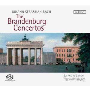 BACH - Brandenburg Concertos - La Petite Bande, Sigiswald Kuijken [SACD Hybrid]