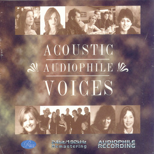 Acoustic Audiophile Voices - Rhonda Vincent, Alison Krauss, Tish Hinojosa...
