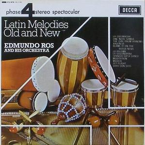 EDMUNDO ROS - Latin Melodies Old and New