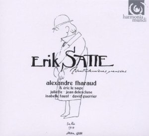ERIK SATIE - Avant-Dernieres Pensees - Alexandre Tharaud