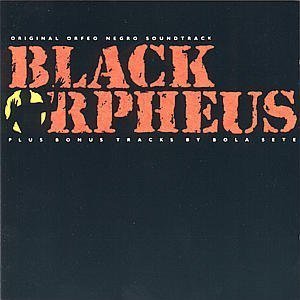 Black Orpheus 흑인 오르페 OST - Luiz Bonfa, Antonio Carlos Jobim
