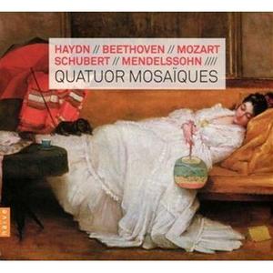 Quatuor Mosaiques - Haydn, Beethoven, Mozart, Schubert, Mendelssohn