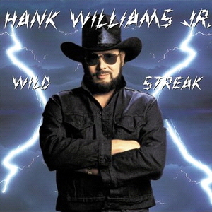 HANK WILLIAMS Jr. - Wild Streak