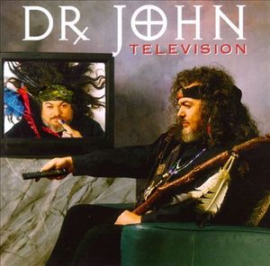 DR. JOHN - Television