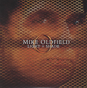 MIKE OLDFIELD - Light + Shade [미개봉]