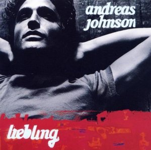 ANDREAS JOHNSON - Liebling