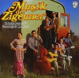 SCHNUCKENACK REINHARDT QUINTETT - Musik der Zigeuner