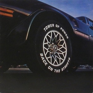 TOWER OF POWER - Back On The Streets