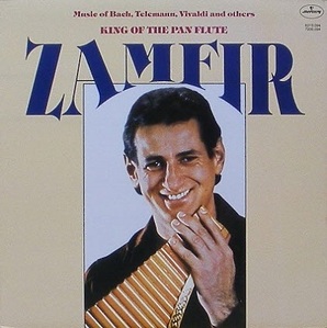 ZIMFIR - King Of The Pan Flute : Music of Bach, Telemann, Vivaldi and Others
