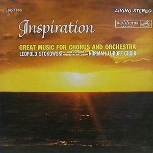 Inspiration : Great Music For Chorus &amp; Orchestra - Norman Luboff Choir, Leopold Stokowski