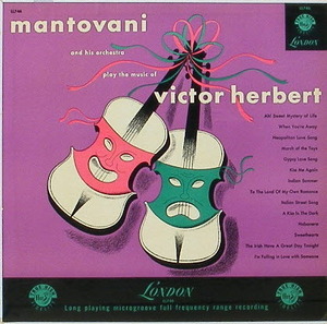MANTOVANI - The Music Of Victor Herbert