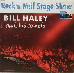 BILL HALEY &amp; HIS COMETS - Rock &#039;N Roll Stage Show