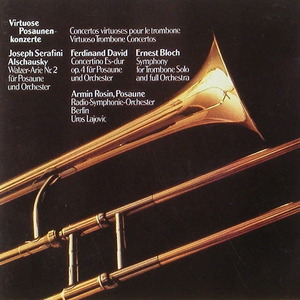 Virtuso Trombone Concertos - Armin Rosin