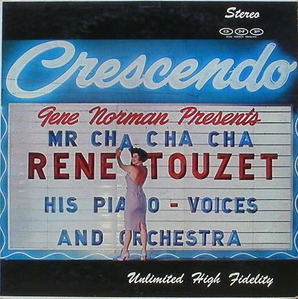 RENE TOUZET - At The Crescendo