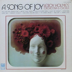 LEROY HOLMES - A Song Of Joy