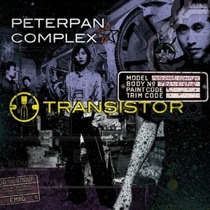 피터팬 컴플렉스 (Peterpan Complex) - 2집 : Transistor