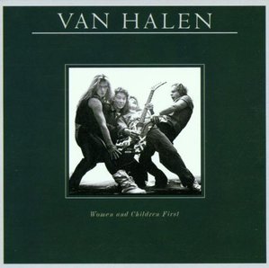 VAN HALEN - Women And Children First [미개봉]