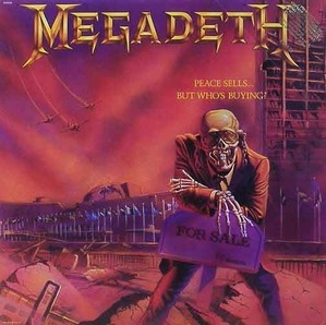 MEGADETH - Peace Sells...But Who&#039;s Buying?