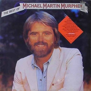 MICHAEL MARTIN MURPHEY - The Best of Michael Martin Murphey [미개봉]