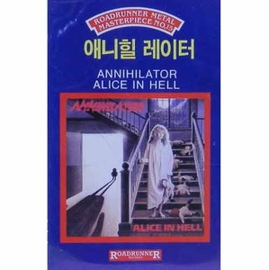 ANNIHILATOR - Alice In Hell [카세트 테이프]