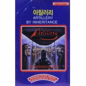 ARTILLERY - By Inheritance [카세트 테이프]