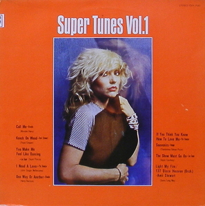 Super Tunes Vol.1 - Blondie, Amii Stewart, Leo Sayer...
