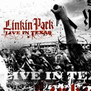 LINKIN PARK - Live In Texas [Special Edition]