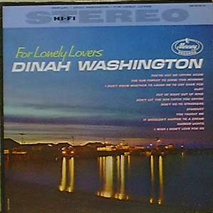 DINAH WASHINGTON - For Lonely Lovers
