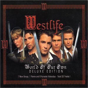 WESTLIFE - World Of Our Own [Deluxe Edition]